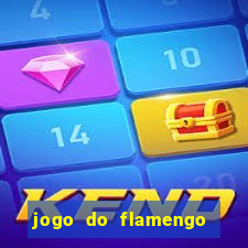 jogo do flamengo multi canais